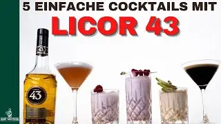 5 Cocktails mit Licor 43 /43er! 🍓 (Schnell + Einfach)