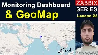 How To Monitoring Dashboard & Geo-Map | Zabbix 6 | Lesson 22