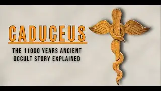 What Is The Occult Story Behind The Caduceus Symbol