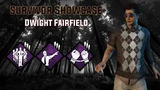 The Survivor Showcase - Dwight Fairfield | Dead By Daylight | Survivor Gameplay and Perk Guide