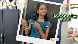 Independence Day Speech |l 78th Independence day speech ll  independence day speech for students