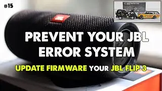 JBL FLIP 3 SE UPDATE YOUR FIRMWARE ON JBL