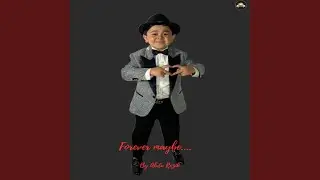 Forever Maybe
