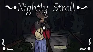 Nightly stroll