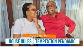 House Rules | Life Update | Temptation Pendamic aka ’Cheating’