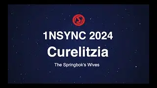 1NSYNC 2024 - Curelitzia (The Springbok's Wives)