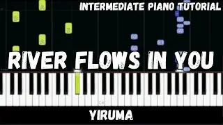 Yiruma - River Flows In You (Intermediate Piano Tutorial)