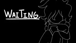 waiting | 