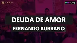 DEUDA DE AMOR  - FERNANDO  BURBANO (VIDEO LYRIC)