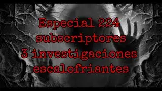 Especial 200 subscriptores.