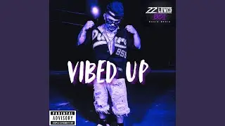 Vibed Up