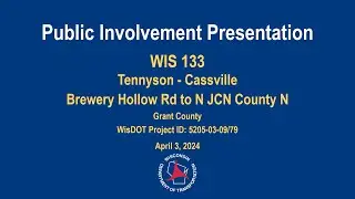 Virtual Public Involvement Meeting for WIS 133 (Brewery Hollow Road to County N), Grant County