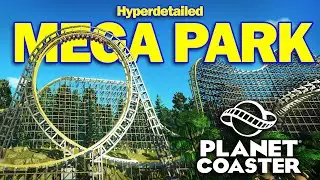 Hyperdetailed Mega-Park I spent 4 years building! ¦ No TMTK ¦ Planet Coaster