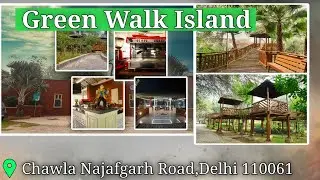 ||Green walk Island||Restaurant||Cafe||Chawla Najafgarh Road Delhi ||