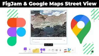 Google Street View in FigJam