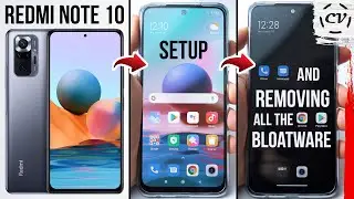 Xiaomi Redmi Note 10 Setup, Apps & Bloatware (Turning It On For The First Time)