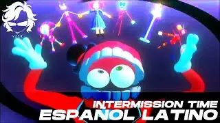 Intermission Time (Spanish Version) - The Amazing Digital Circus