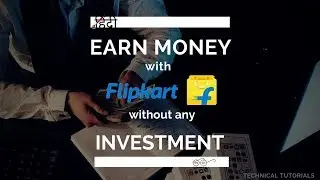 Earn Money with Flipkart without investing  | Hindi Video | Affiliate Marketing