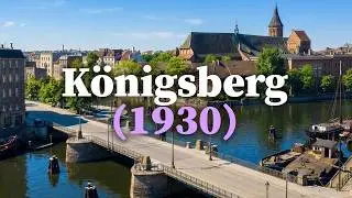 Once upon a time, there was a city: Königsberg