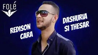 Redison Cara - Dashuria si thesar