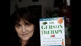 Holistic Healing & Gerson Therapy-VLOG-A1Legged Life