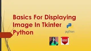 Basics For Displaying Image In Tkinter Python RATAN AGARWAL IT INFORMER
