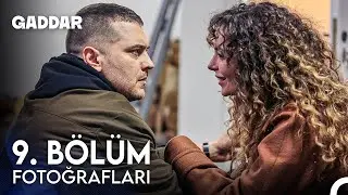 Gaddar 9. Bölüm Fotoğrafları 📷