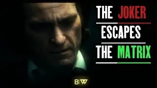 The Joker Escapes The Matrix. 4K60FPS.