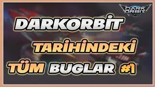 Darkorbit Tarihindeki Tüm Buglar #1