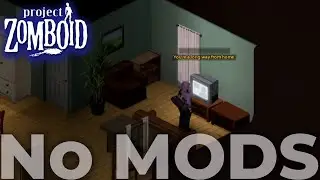 Project Zomboid 41.78 (no mods-vanilla) Episode one | Engineer Run