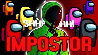 The Impostor: AMONG US ORIGINAL SONG and ANIMATION