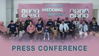 WEDDING AGREEMENT The Series Season 2 - Press Conference