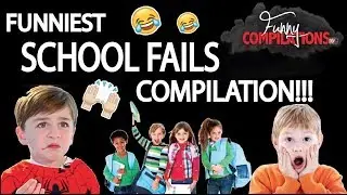 The FUNNIEST school fails compilation!!!