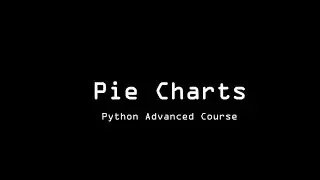 Basic Pie Chart | Python Advanced Course | Pythoneer |