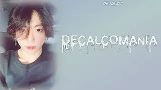 [RUS SUB][Рус.саб] JUNGKOOK (정국) - DECALCOMANIA
