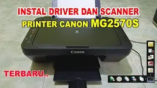 HOW TO INSTALL THE CANON MG2570S PRINTER DRIVER AND SCANNER APPLICATION