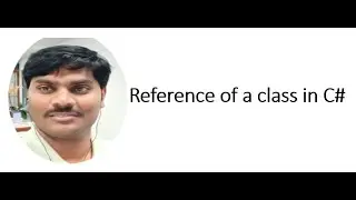 Reference of a class in C#
