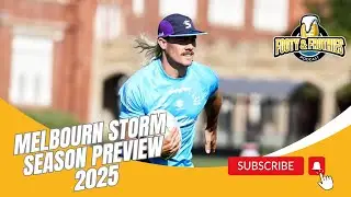 Melbourne Storm - NRL Season Preview 2025