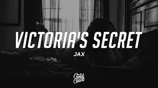 Jax - Victoria's Secret (Lyrics)