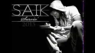 SURVIV' - SAÏK [Audio]