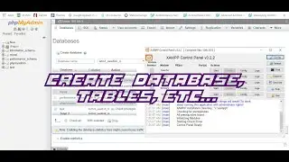 How to create database and table using MySQL and XAMPP