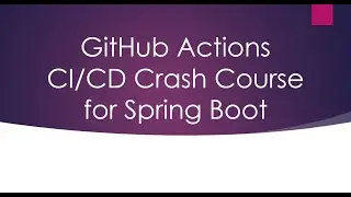 🚀 Rapid GitHub Actions Tutorial for Spring Boot, Docker Hub & Snyk (Step-by-Step Walkthrough)