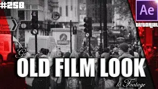 How to get old film looks for footage | No plugins  - After Effects tutorial