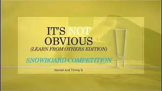 Learn from Others: Snowboard Competition