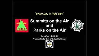 SOTA & POTA Presentation for the ARCCC