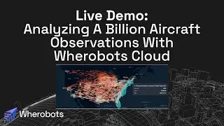 Live Demo: Analyzing A Billion Flight Observations With Wherobots Cloud And Apache Sedona