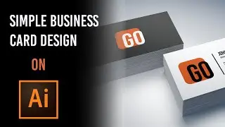 How to Create Simple Business Card in Illustrator CC (2020)
