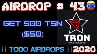 #Tron #Star #Network Airdrop Get 500 #TSN = $50 airdrop activos 2021 #Airdrops #ENERO 2021