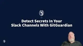 Detect secrets in Slack channels with GitGuardian
