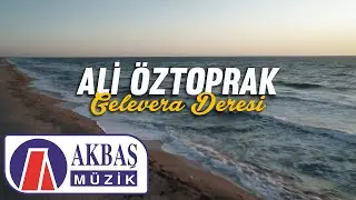 Ali Öztoprak - Gelevera Deresi